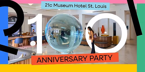 100th Anniversary Party at 21c Museum Hotel St. Louis