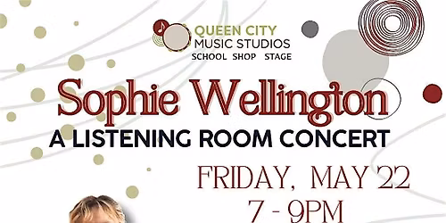 QCMS Presents: Sophie Wellington - A Listening Room Concert