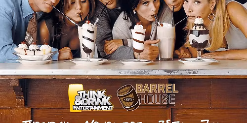 Friends(giving) Trivia Night @ Barrel House (Dubuque, IA) \/ Tuesday, November 25th @ 7pm