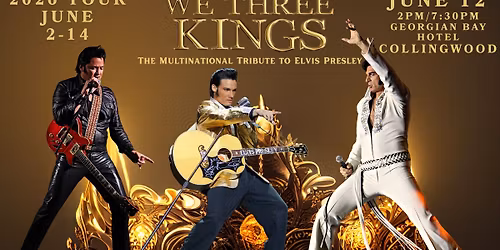 We Three Kings: The Multinational Tribute to Elvis ~ COLLINGWOOD