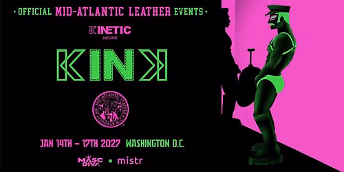 KINETIC Presents KINK: Official MAL Weekend 2027 Events
