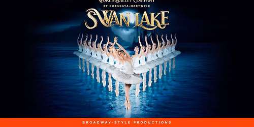 World Ballet Company: Swan Lake