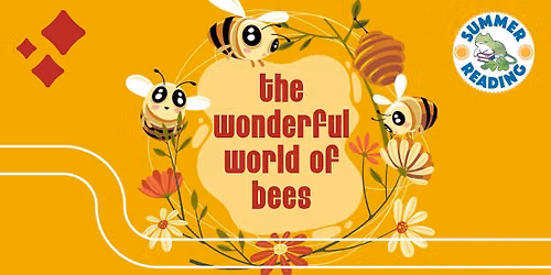Wonderful World of Bees