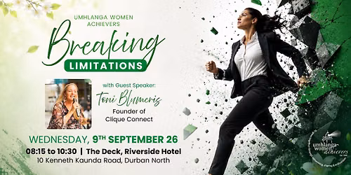 UWA September Networking - Breaking Your Limitations