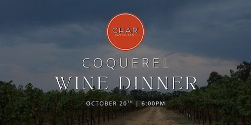 Coquerel Wine Dinner at Char Jackson