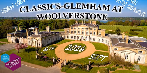 Classics at Woolverstone 2026 - Suffolk's Top Answer To All Things Classic!
