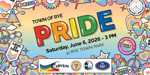 2026 Town Of Rye Pride Celebration