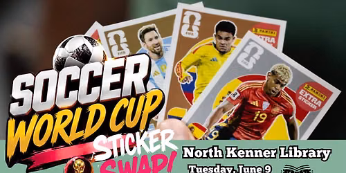Soccer World Cup Sticker Swap at North Kenner Library
