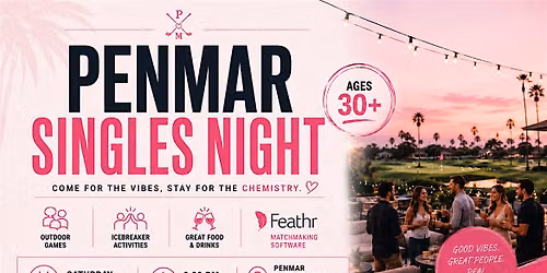 Singles Night @ Penmar | Ages 30+