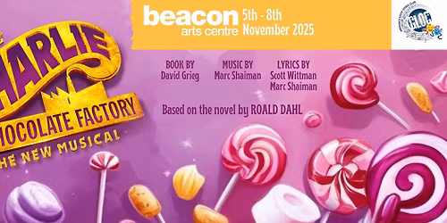 Charlie and the Chocolate Factory the Musical