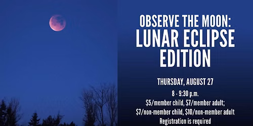 Observe the Moon: Lunar Eclipse Edition