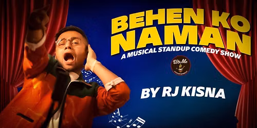 Behen Ko Naman Ft Rj Kisna