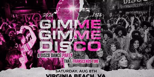 Gimme Gimme Disco (Ages 18 & Up)