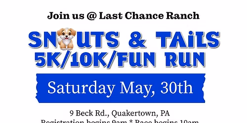 Snouts & Tails 5K\/10K\/Fun Run