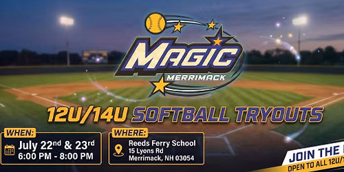 Merrimack Magic 12U and 14U Tryouts