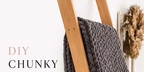 DIY Chunky Knit Blanket Workshop @ BlackCloud Brewery @ Keene, NH