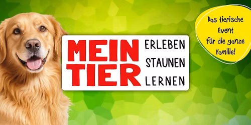 Mein Tier 2026 - Das tierische Event f\u00fcr die ganze Familie