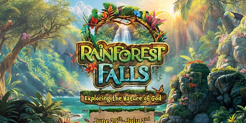 VBS 2026 Rainforest Falls