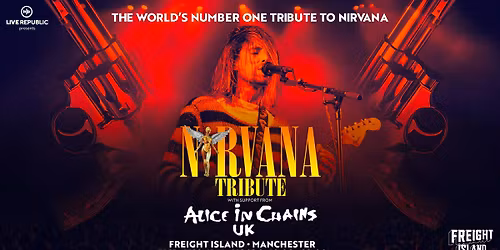 Nirvana | Freight Island, Manchester