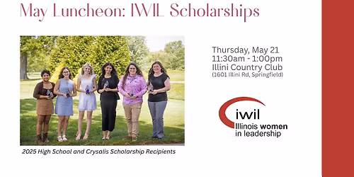 IWIL May Luncheon: IWIL Scholarships