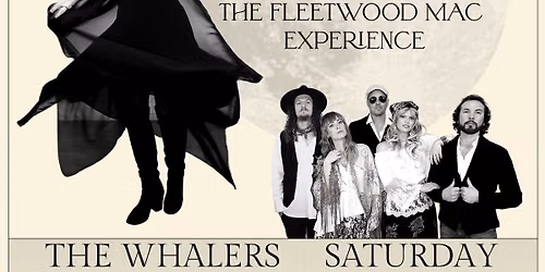 WHALERS MOSMAN | BACK TO THE MAC THE FLEETWOOD MAC EXPERIENCE
