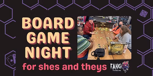 Board Game Night with FANG @ Nocterra Audubon
