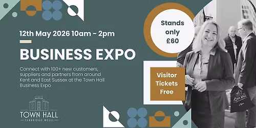 Tunbridge Wells Town Hall Open House & Business Expo