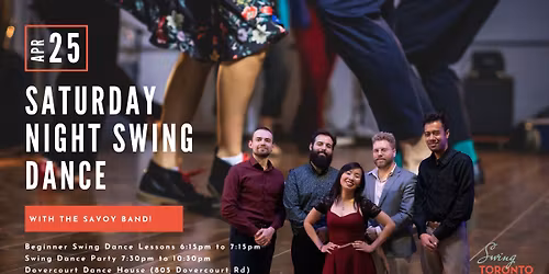 Saturday Night Swing ft The Savoy Band! Beginner lessons & Live Band Dance! 