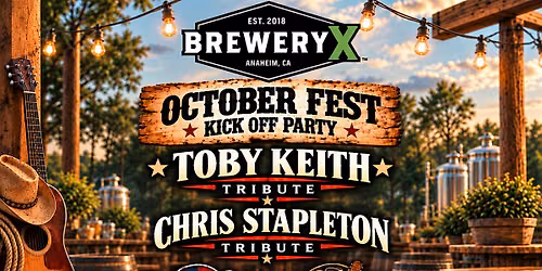 Brewery X October Fest ft Toby Keith & Chris Stapleton Tributes
