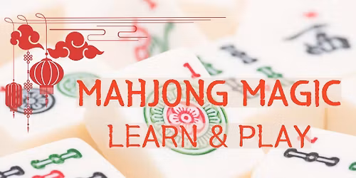 05-14-2026 Mahjong | Mah Jong Magic - Learn & Play $30
