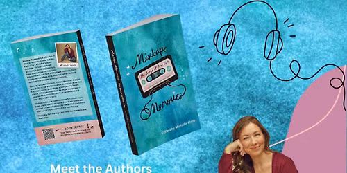 Mixtape Memories Authors Meet + Greet