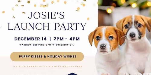 \u2728 Josie\u2019s Launch Party: Puppy Kisses & Holiday Wishes \u2728