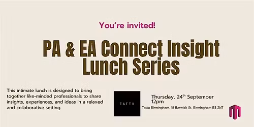 PA & EA Connect Insight Lunch Series