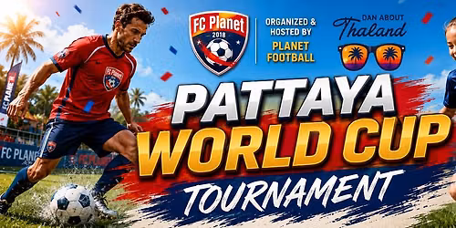 Pattaya Football World Cup Weekend 