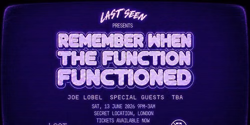 Joe Lobel Presents : Last Seen... In London