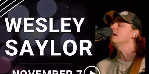 WESLEY SAYLOR | *House Favorite* live @ Lucky\u2019s