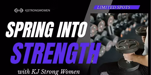 Spring Into Strength