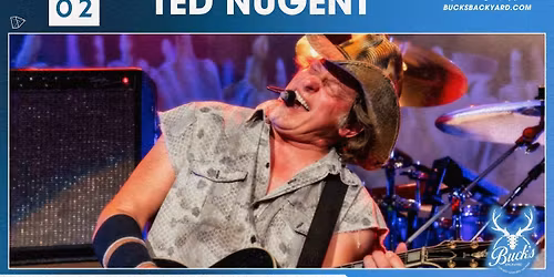 Ted Nugent Live at Buck's Backyard