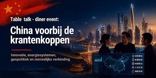 Table Talk: China voorbij de krantenkoppen