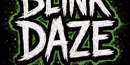 Blink Daze ~ The Ultimate Tribute to the Legends of Pop Punk! \ud83e\udd18\ud83c\udffc