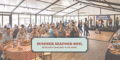 Summer Seafood Boil at Nostalgia Riverview Pavilion
