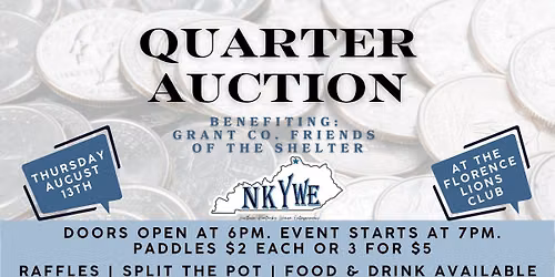 Quarter Auction: Grant Co. Friends of the Shelter