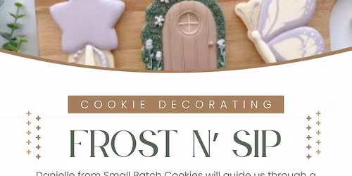 Frost n' Sip: Fairy Garden