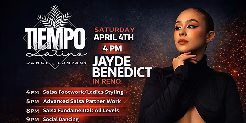 Salsa World Renown Dancer Jayde Benedict in Reno!