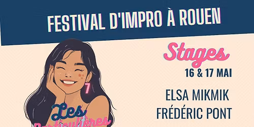 [Stages d'impro] Festival Les Particuli\u00e8res 