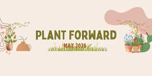 Plant Forward