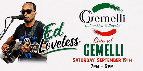 Ed Loveless\ud83c\udfb5LIVE at Gemelli!