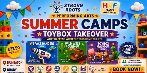 Strong Roots Performing Arts Holiday Camps \u2022 Rugby