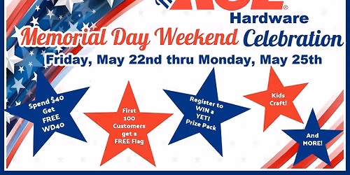 Horn's Ace Hardware--- Memorial Weekend Celebration 