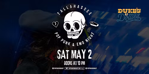 Pop Punk & Emo Night \u2022 Tallahassee